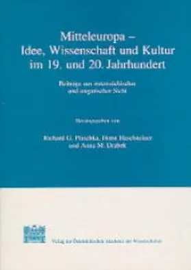 Plaschka / Haselsteiner / Drabek |  Mitteleuropa - Idee, Wissenschaft und Kultur im 19. und 20. Jahrhundert | Buch |  Sack Fachmedien