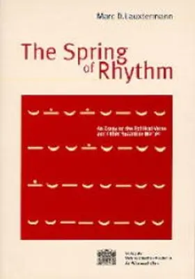 Lauxtermann |  The Spring of Rhythm | Buch |  Sack Fachmedien