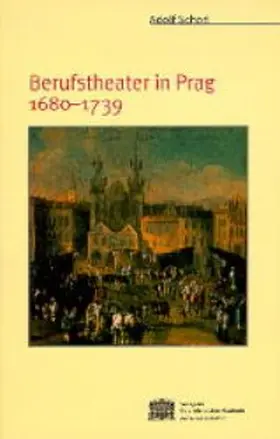 Scherl |  Theatergeschichte Österreichs / Berufstheater in Prag 1680-1739 | Buch |  Sack Fachmedien