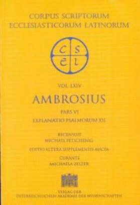 Petschenig / Zelzer |  Ambrosius. Opera | Buch |  Sack Fachmedien