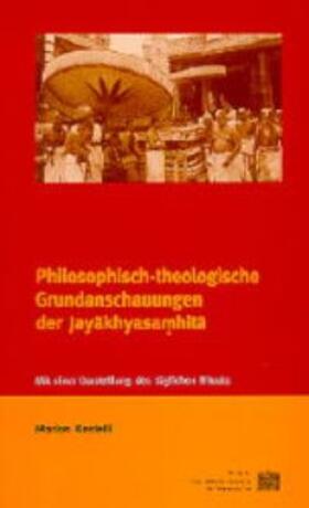 Rastelli |  Philosophisch-theologische Grundanschauungen der Jayakhyasamhita | Buch |  Sack Fachmedien