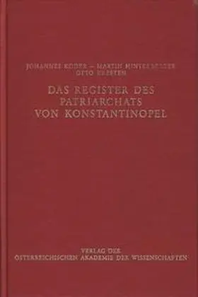 Koder / Hinterberger / Kresten |  Das Register des Patriarchats von Konstantinopel | Buch |  Sack Fachmedien