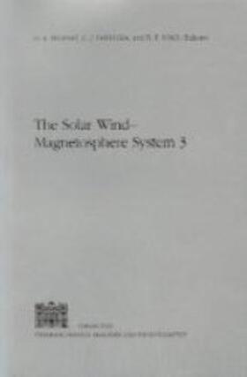 Biernat / Faruggia / Vogl |  The Solar Wind-Magnetosphere System 3 | Buch |  Sack Fachmedien