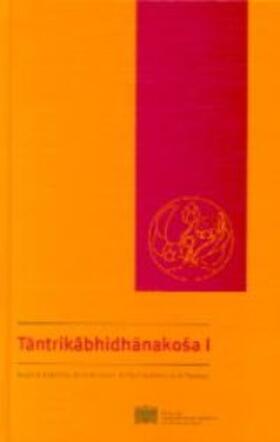 Oberhammer / Brunner / Padoux |  Tantrikabhidhankosa I | Buch |  Sack Fachmedien