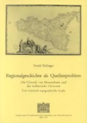 Kislinger |  Regionalgeschichte als Quellenproblem. Die Chronik von Monembasia und der sizilianische Demenna | Buch |  Sack Fachmedien