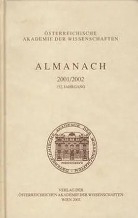 Österreichische Akademie d. Wissenschaften |  Almanach der Akademie der Wissenschaften / 152 Jahrgang. Gebundene Ausg. | Buch |  Sack Fachmedien