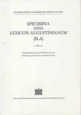 Hensellek / Schilling |  Specimina eines Lexicon Augustinianum (SLA). Erstellt auf den Grundlagen... | Loseblattwerk |  Sack Fachmedien