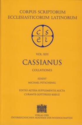 Petschenig / Kreuz |  Cassiani opera. Collationes XXIIII | Buch |  Sack Fachmedien