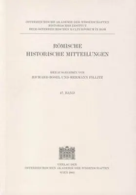 Bösel / Fillitz | Römische Historische Mitteilungen Band 47/2005 | Buch | 978-3-7001-3545-6 | sack.de