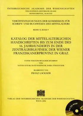  Katalog der mittelalterlichen Handschriften bis zum Ende des 16. Jahrhunderts in der Zentralbibliothek der Wiener Franziskanerprovinz in Graz | Buch |  Sack Fachmedien