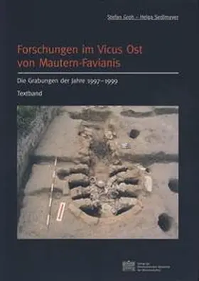 Groh / Sedlmayer |  Forschungen im Vicus Ost von Mautern?Favianis | Buch |  Sack Fachmedien