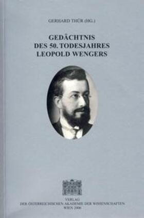 Thür |  Gedächtnis des 50. Todesjahres Leopold Wengers | Buch |  Sack Fachmedien