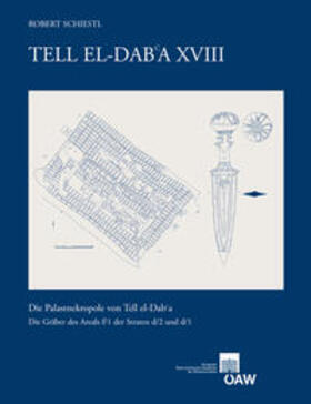 Schiestl |  Tell el-Dab?a XVIII | Buch |  Sack Fachmedien