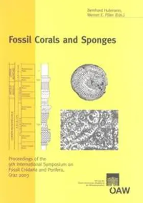 Piller / Hubmann | Fossil Corals and Sponges | Buch | 978-3-7001-3826-6 | sack.de