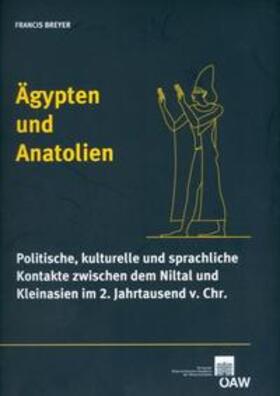 Breyer |  Breyer, F: Ägypten und Anatolien | Buch |  Sack Fachmedien