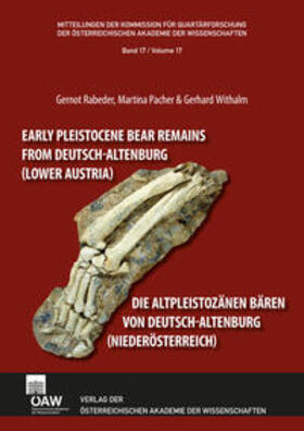 Rabeder / Pacher / Withalm |  Die altpleistozänen Bären von Deutsch-Altenburg (Niederösterreich) | eBook | Sack Fachmedien