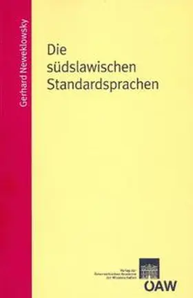 Neweklowksy |  Die südslawischen Standardsprachen | eBook | Sack Fachmedien