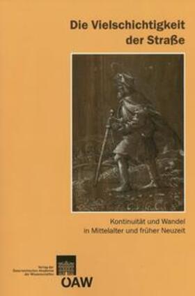 Holzner-Tobisch / Kühtreiber / Blaschitz |  Die Vielschichtigkeit der Straße | Buch |  Sack Fachmedien