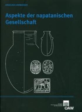Lohwasser |  Aspekte der napatanischen Gesellschaft | Buch |  Sack Fachmedien