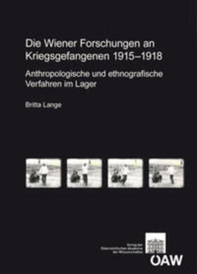 Lange |  Die Wiener Forschungen an Kriegsgefangenen 1915-1918 | Buch |  Sack Fachmedien