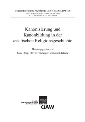 Deeg / Freiberger / Kleine |  Kanonisierung und Kanonbildung in der asiatischen Religionsgeschichte | eBook | Sack Fachmedien