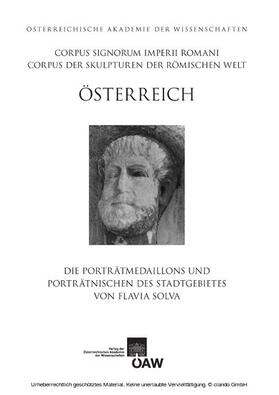 Pochmarski |  Corpus Signorum Imperii Romani, Österreich / Die Porträtmedaillons und Porträtnischen des Stadtgebietes von Flavia Solva | eBook | Sack Fachmedien