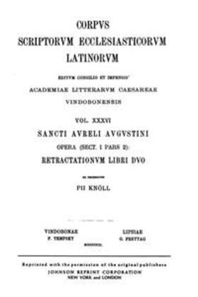 Knöll |  Sancti Aureli Augustini opera, sect. I, pars 2: Retractationum libri duo | Buch |  Sack Fachmedien