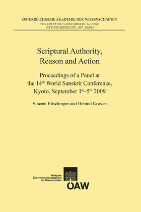 Eltschinger / Krasser |  Scriptural Authority, Reason and Action | eBook | Sack Fachmedien