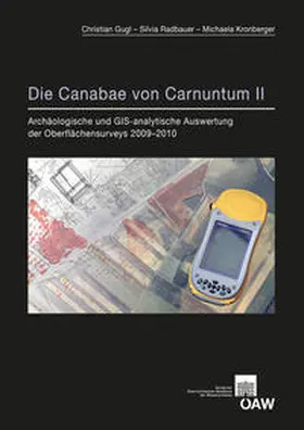 Gugl / Kronberger / Radbauer |  Die Canabae von Carnuntum II | Buch |  Sack Fachmedien