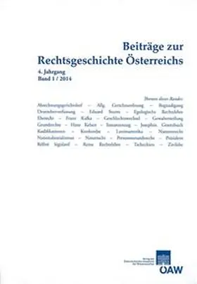 Olechowski |  Beiträge zur Rechtsgeschichte Österreichs 4. Jahrgang Band 1/2014 | Buch |  Sack Fachmedien