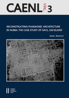 Adenstedt / Bietak |  Adenstedt, I: Reconstructing Pharaonic Architecture in Nubia | Buch |  Sack Fachmedien