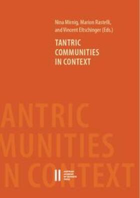Mirnig / Rastelli / Eltschinger |  Tantric Communities in Context | Buch |  Sack Fachmedien