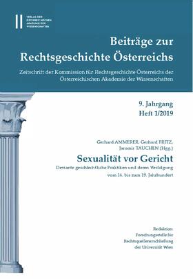 Ammerer / Fritz / Tauchen |  Beiträge zur Rechtsgeschichte Österreichs 8. Jahrgang Heft 1/2019 | Buch |  Sack Fachmedien
