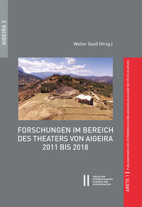 Gauß |  Forschungen im Bereich des Theaters von Aigeira 2011 bis 201 | Buch |  Sack Fachmedien