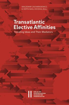 Zacharaswiewicz / Nagl-Docekal |  Transatlantic Elective Affinities | Buch |  Sack Fachmedien