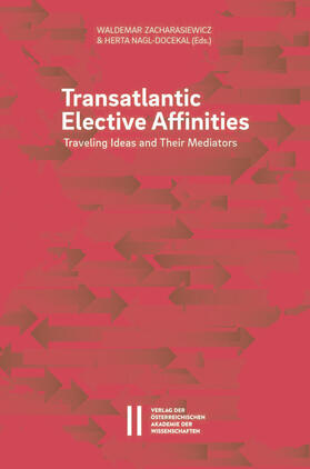 Zacharaswiewicz / Nagl-Docekal |  Transatlantic Elective Affinities | eBook | Sack Fachmedien