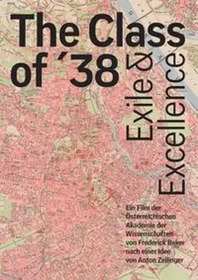  The Class of 35. Exile and Excellence | Sonstiges |  Sack Fachmedien