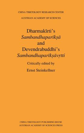  Dharmakirti's Sambandhaparik¿a and Devendrabuddhi's Sambandh | Buch |  Sack Fachmedien