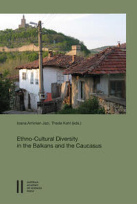 Aminian Jazi / Kahl |  Ethno-Cultural Diversity in the Balkans and the Caucasus | Buch |  Sack Fachmedien