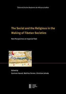 Hazod / Fermer / Jahoda |  The Social and the Religious in the Making of Tibetan Societies | Buch |  Sack Fachmedien