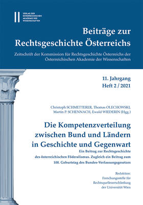 Olechowski / Schmetterer / Schennach |  Beiträge zur Rechtsgeschichte Österreichs, 11. Jahrgang, Heft 2/2021 | Buch |  Sack Fachmedien
