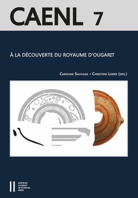 Sauvage / Lorre |  À la découverte du royaume d'Ougarit (Syrie du IIe millénaire) | eBook | Sack Fachmedien
