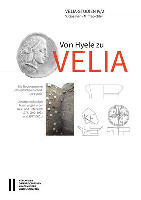 Gassner / Trapichler |  Von Hyele zu Velia, Volume II | Buch |  Sack Fachmedien