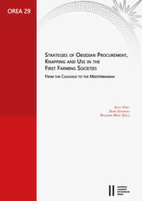 Vinet / Guilbeau / Milic |  Strategies of Obsidian Procurement, Knapping and Use in the First Farming Societies | Buch |  Sack Fachmedien