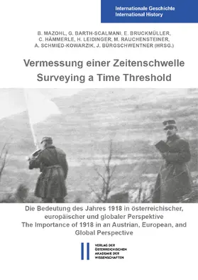 Mazohl / Barth-Scalmani / Bruckmüller |  Vermessung einer Zeitenschwelle / Surveying a Time Threshold | Buch |  Sack Fachmedien