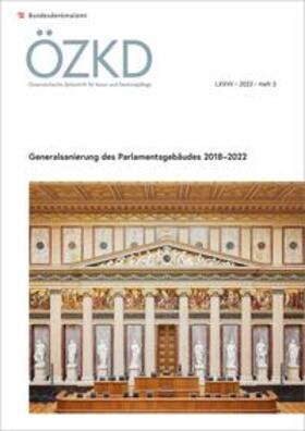 Bundesdenkmalamt |  Österreichische Zeitschrift für Kunst und Denkmalpflege LXXV | Buch |  Sack Fachmedien