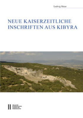 Meier |  Neue kaiserzeitliche Inschriften aus Kibyra | Buch |  Sack Fachmedien