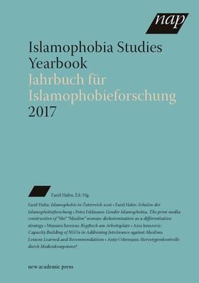 Hafez |  Islamophobia Studies Yearbook 2017 / Jahrbuch für Islamophobieforschung 2017 | Buch |  Sack Fachmedien