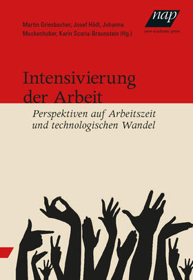 Griesbacher / Hödl / Muckenhuber |  Intensivierung der Arbeit | Buch |  Sack Fachmedien