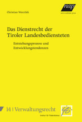 Warzilek |  Das Dienstrecht der Tiroler Landesbediensteten | Buch |  Sack Fachmedien